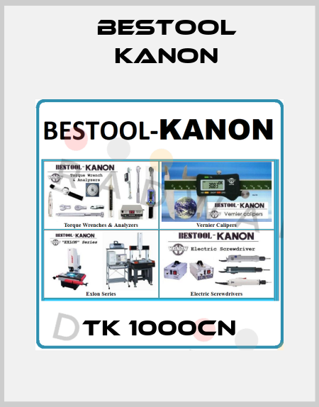 TK 1000cN Bestool Kanon