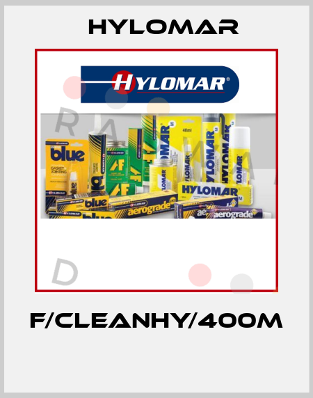 F/CLEANHY/400M  Hylomar