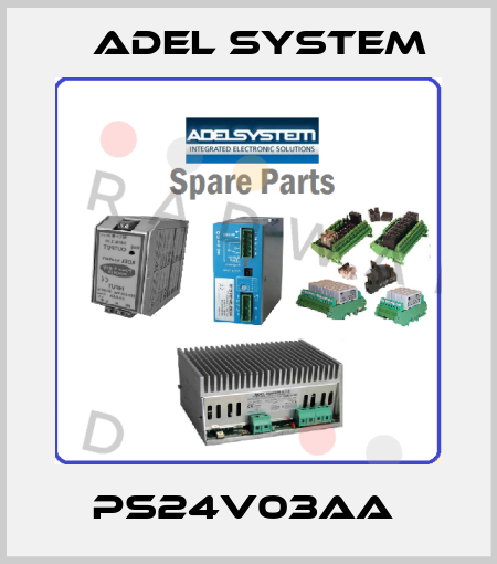 PS24V03AA  ADEL System