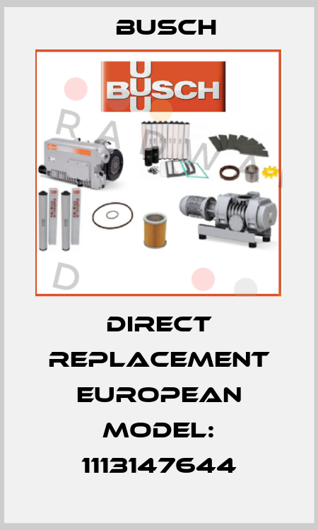 Direct Replacement European Model: 1113147644 Busch