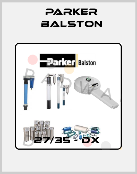 27/35 - DX  Parker Balston