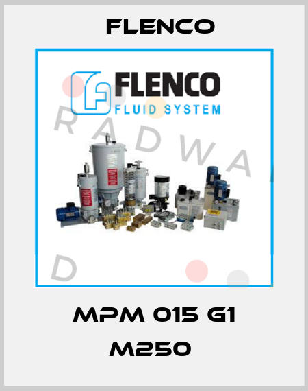 MPM 015 G1 M250  Flenco
