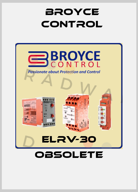 ELRV-30 obsolete Broyce Control