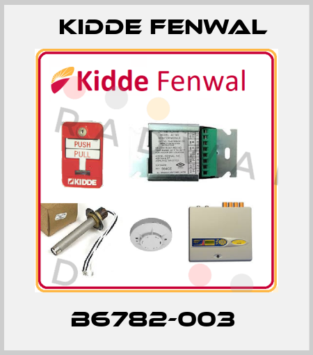 B6782-003  Kidde Fenwal