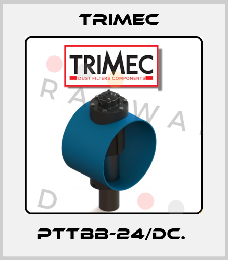 PTTBB-24/DC.  Trimec