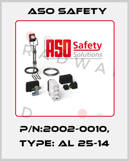 p/n:2002-0010, Type: AL 25-14 ASO SAFETY