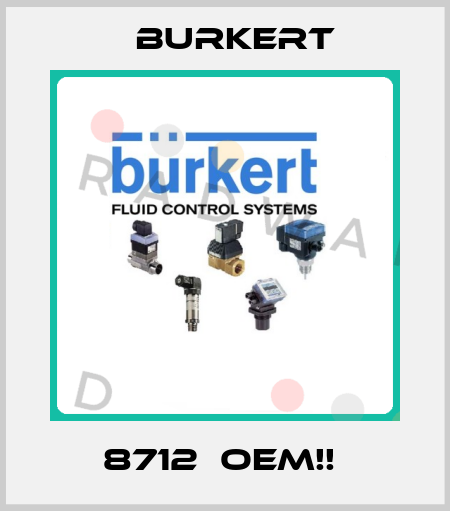 8712  OEM!!  Burkert