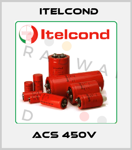 ACS 450V  Itelcond