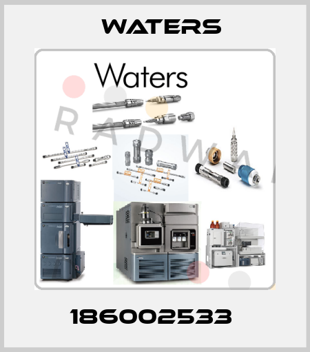 186002533  Waters
