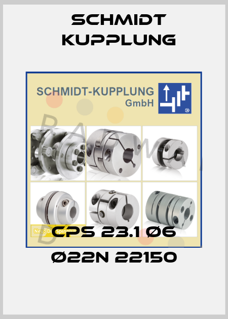 CPS 23.1 ø6 ø22N 22150 Schmidt Kupplung