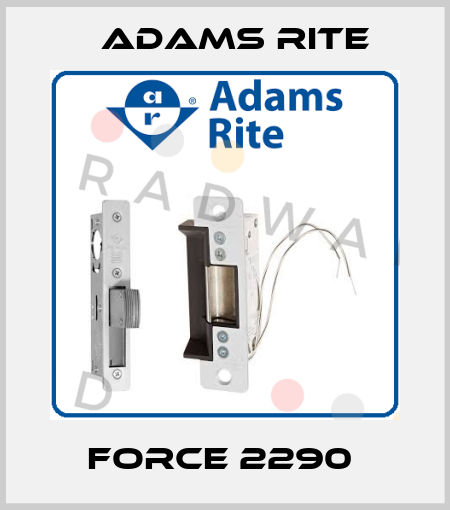 FORCE 2290  Adams Rite