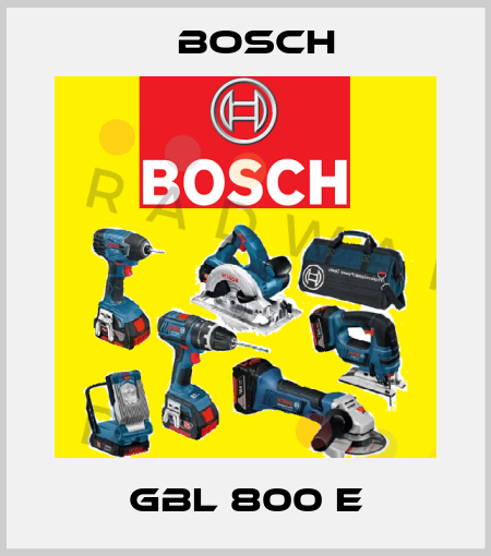 GBL 800 E Bosch