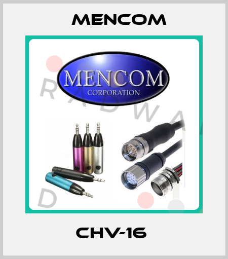 CHV-16  MENCOM