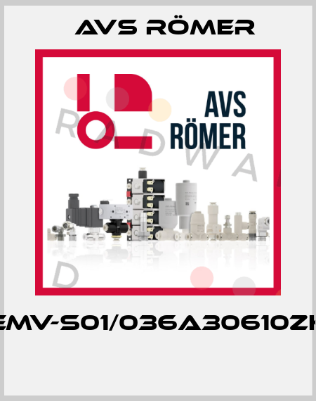 EMV-S01/036A30610ZK  Avs Römer