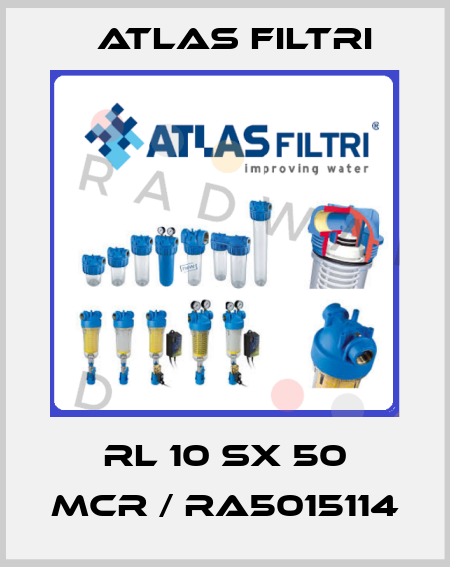 RL 10 SX 50 mcr / RA5015114 Atlas Filtri