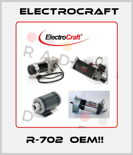 R-702  OEM!!  ElectroCraft