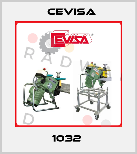 1032  Cevisa