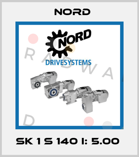 SK 1 S 140 i: 5.00  Nord