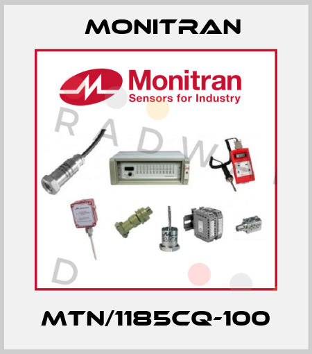 MTN/1185CQ-100 Monitran