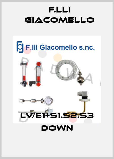 LV/E1+S1.S2.S3 Down F.lli Giacomello