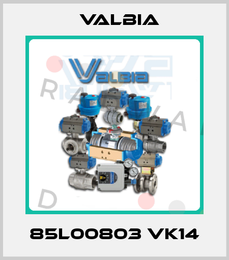 85L00803 VK14 Valbia