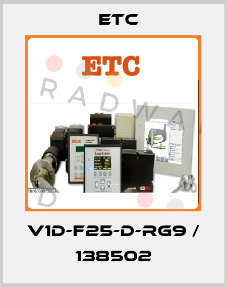 V1D-F25-D-RG9 / 138502 Etc