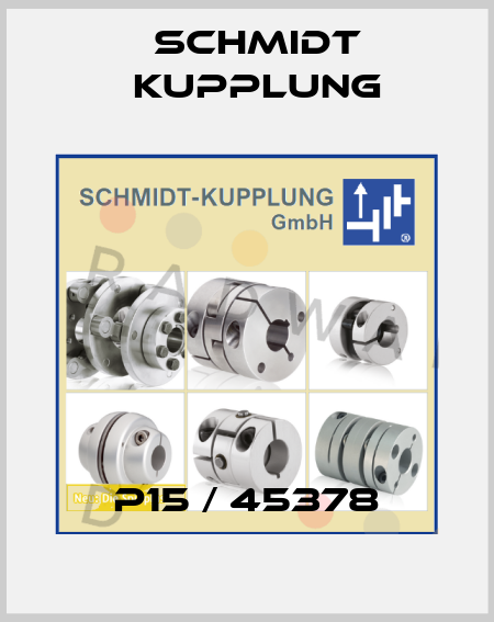 P15 / 45378 Schmidt Kupplung