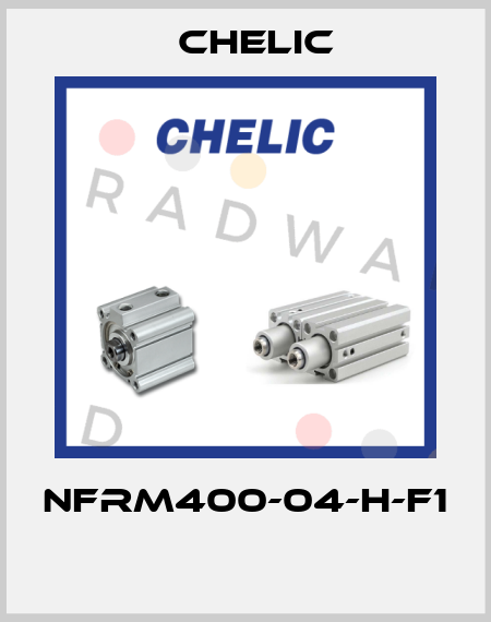 NFRM400-04-H-F1  Chelic