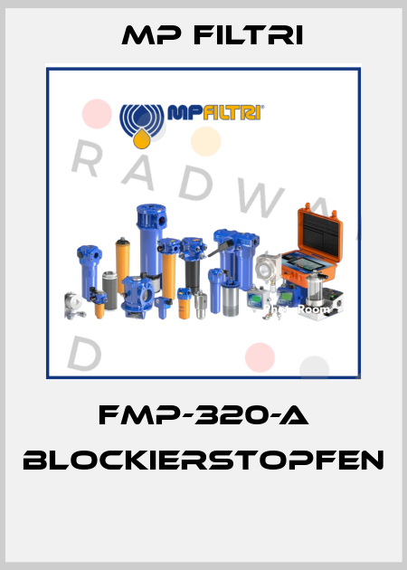 FMP-320-A BLOCKIERSTOPFEN  MP Filtri