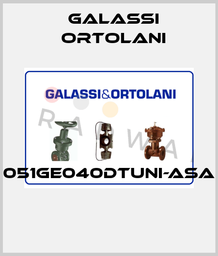 051GE040DTUNI-ASA  Galassi Ortolani
