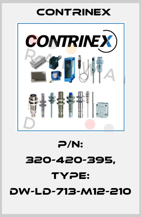 p/n: 320-420-395, Type: DW-LD-713-M12-210 Contrinex