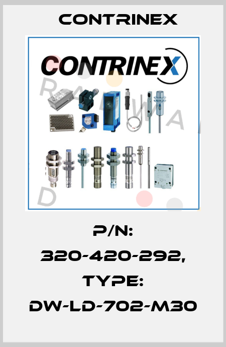 p/n: 320-420-292, Type: DW-LD-702-M30 Contrinex