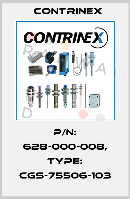 p/n: 628-000-008, Type: CGS-75506-103 Contrinex