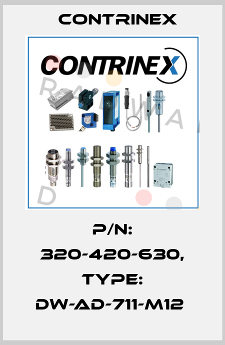 P/N: 320-420-630, Type: DW-AD-711-M12  Contrinex