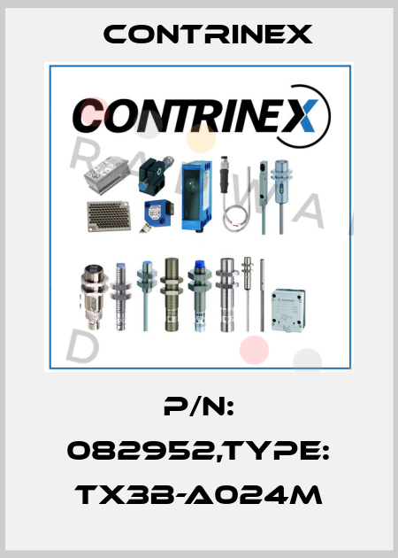 P/N: 082952,Type: TX3B-A024M Contrinex