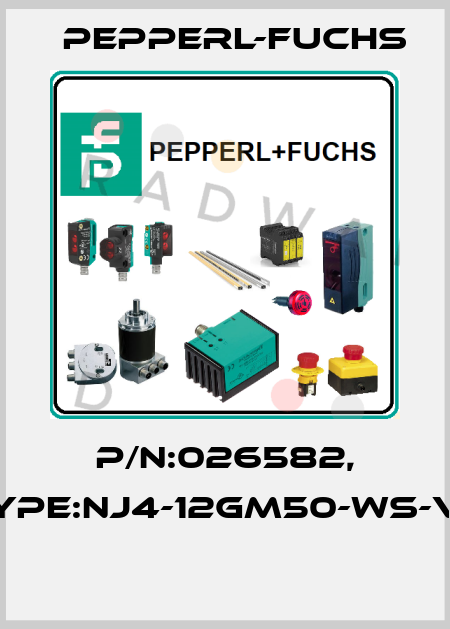 P/N:026582, Type:NJ4-12GM50-WS-V11  Pepperl-Fuchs