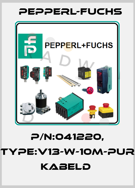 P/N:041220, Type:V13-W-10M-PUR           Kabeld  Pepperl-Fuchs