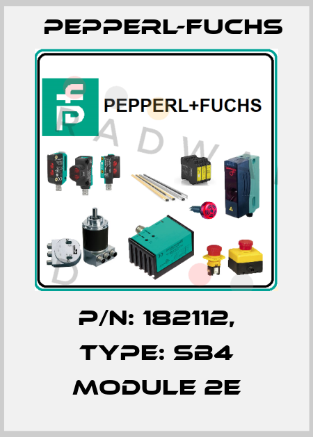 p/n: 182112, Type: SB4 Module 2E Pepperl-Fuchs