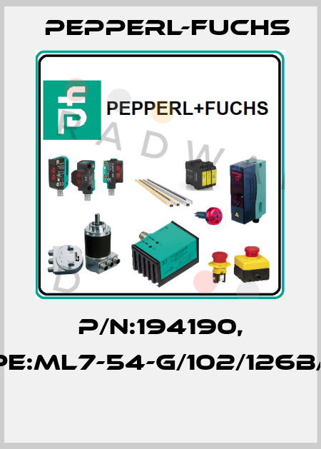 P/N:194190, Type:ML7-54-G/102/126b/143  Pepperl-Fuchs
