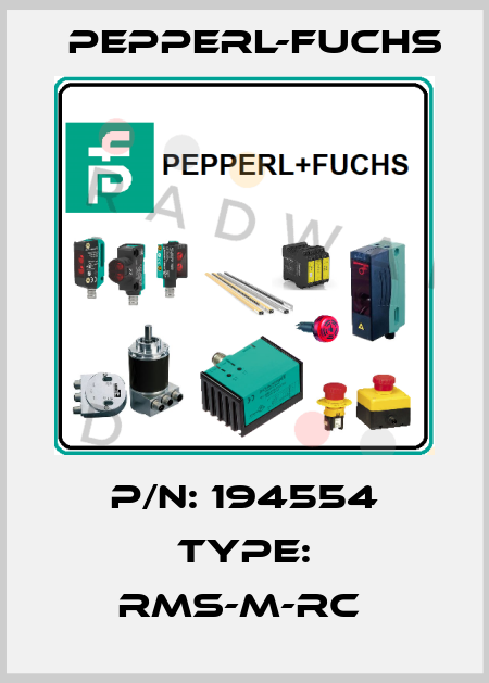 P/N: 194554 Type: RMS-M-RC  Pepperl-Fuchs