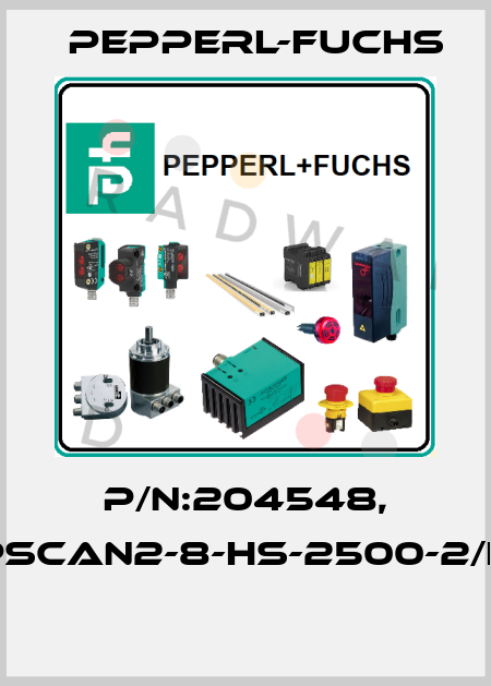 P/N:204548, Type:TOPSCAN2-8-HS-2500-2/L900/38a  Pepperl-Fuchs