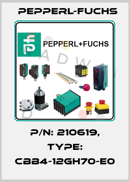 p/n: 210619, Type: CBB4-12GH70-E0 Pepperl-Fuchs