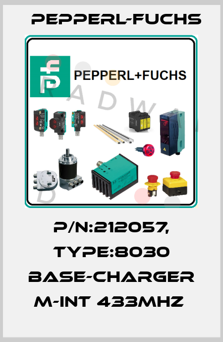 P/N:212057, Type:8030 BASE-CHARGER M-INT 433MHZ  Pepperl-Fuchs