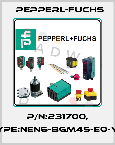 P/N:231700, Type:NEN6-8GM45-E0-V3 Pepperl-Fuchs