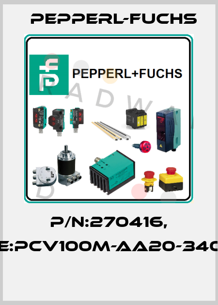 P/N:270416, Type:PCV100M-AA20-340000  Pepperl-Fuchs