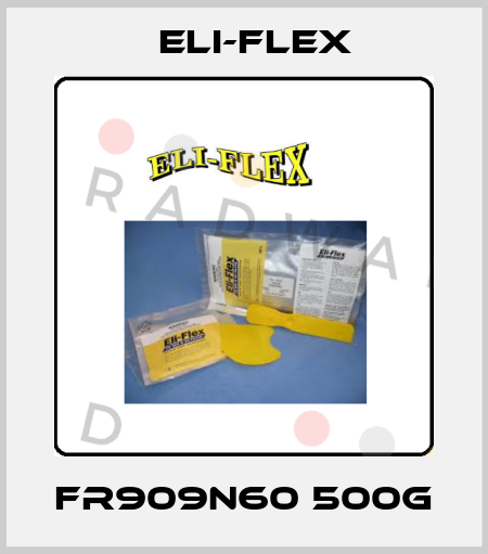 FR909N60 500G Eli-Flex