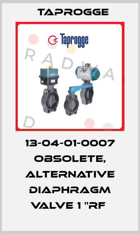 13-04-01-0007 obsolete, alternative Diaphragm valve 1 "RF  Taprogge