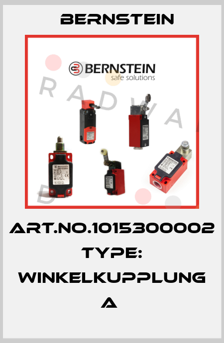Art.No.1015300002 Type: WINKELKUPPLUNG               A  Bernstein