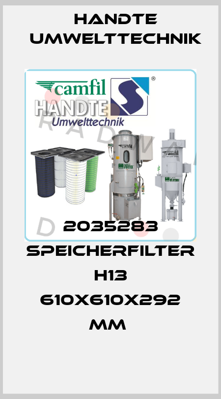 2035283 SPEICHERFILTER H13 610X610X292 MM  Handte Umwelttechnik