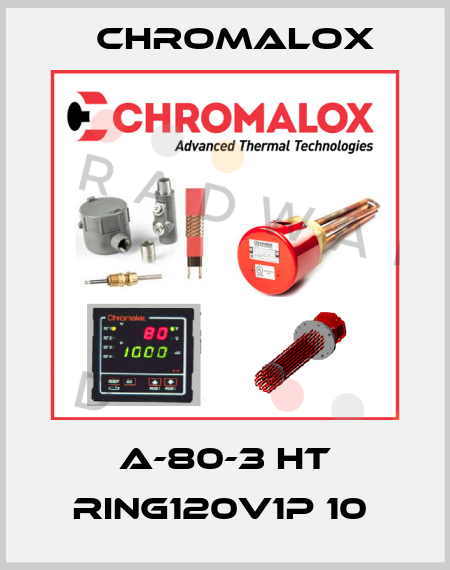 A-80-3 HT RING120V1P 10  Chromalox